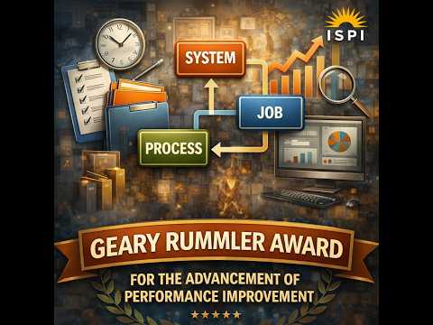 ISPI Geary Rummler Award for the Advancement of Performance Improvement